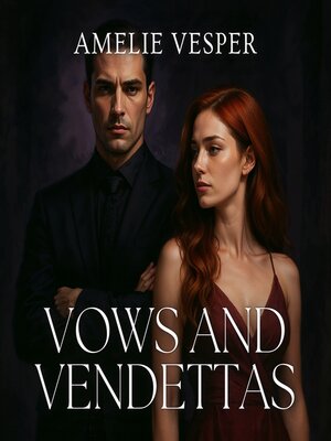 cover image of Vows and Vendettas